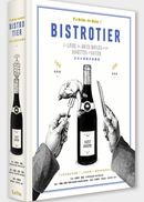 Tchin-tchin ! 法式小酒館美食圖典：250道法國在地佳餚 × 100款美酒 × 最道地的餐酒文化之旅